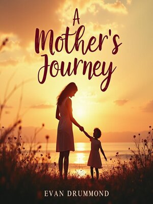 cover image of A Mother's Journey